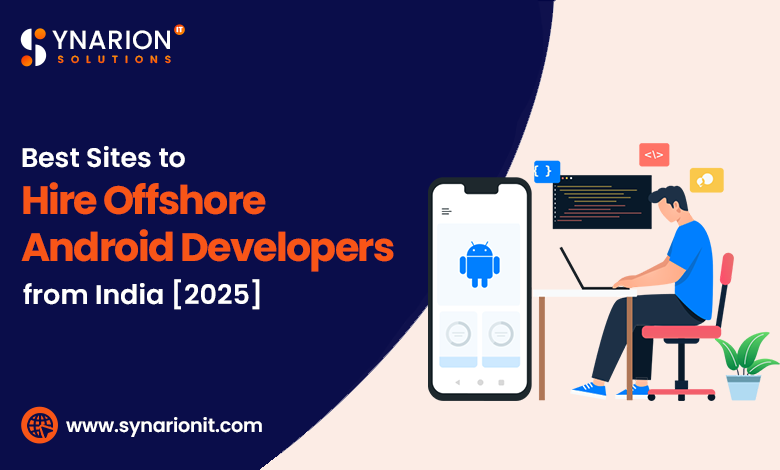 Hire Offshore Android Developers